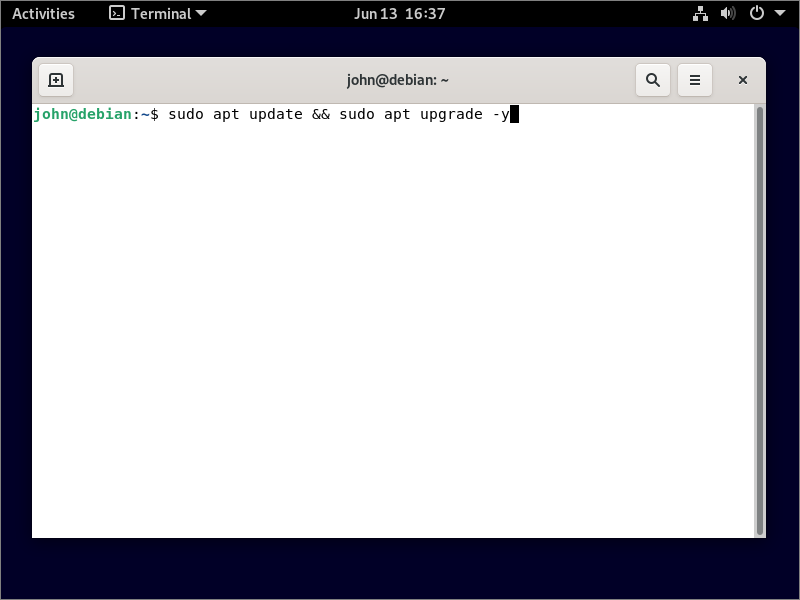 Debian sudo apt update && sudo apt upgrade -y